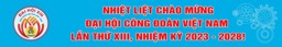 Hình ảnh chi tiết tin tức Khai mạc trọng thể Đại hội XIII Công đoàn Việt Nam, nhiệm kỳ 2023-2028 Hình ảnh tin tức Khai mạc trọng thể Đại hội XIII Công đoàn Việt Nam, nhiệm kỳ 2023-2028